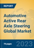 Automotive Active Rear Axle Steering Global Market Insights 2022, Analysis and Forecast to 2027, by Manufacturers, Regions, Technology, Product Type- Product Image