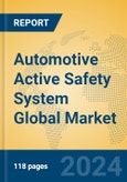 Automotive Active Safety System Global Market Insights 2024, Analysis and Forecast to 2029, by Manufacturers, Regions, Technology, Application- Product Image