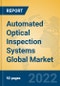 Automated Optical Inspection Systems Global Market Insights 2022, Analysis and Forecast to 2027, by Manufacturers, Regions, Technology, Product Type - Product Thumbnail Image