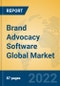 Brand Advocacy Software Global Market Insights 2022, Analysis and Forecast to 2027, by Market Participants, Regions, Technology, Application, Product Type - Product Image