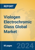 Viologen Electrochromic Glass Global Market Insights 2024, Analysis and Forecast to 2029, by Manufacturers, Regions, Technology, Application, Product Type- Product Image