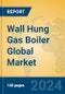 Wall Hung Gas Boiler Global Market Insights 2024, Analysis and Forecast to 2029, by Manufacturers, Regions, Technology, Application, Product Type - Product Thumbnail Image