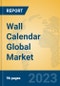 Wall Calendar Global Market Insights 2022, Analysis and Forecast to 2027, by Manufacturers, Regions, Technology, Application, Product Type - Product Image