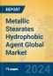 Metallic Stearates Hydrophobic Agent Global Market Insights 2022, Analysis and Forecast to 2027, by Manufacturers, Regions, Technology, Application, Product Type - Product Thumbnail Image