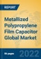 Metallized Polypropylene Film Capacitor Global Market Insights 2022, Analysis and Forecast to 2027, by Manufacturers, Regions, Technology, Application, Product Type - Product Image