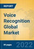 Voice Recognition Global Market Insights 2022, Analysis and Forecast to 2027, by Manufacturers, Regions, Technology, Application, Product Type- Product Image