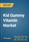 Kid Gummy Vitamin Market 2021-2027 - Product Image