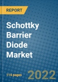 Schottky Barrier Diode Market 2021-2027- Product Image