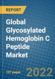 Global Glycosylated Hemoglobin C Peptide Market 2021-2027- Product Image