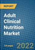 Adult Clinical Nutrition Market 2021-2027- Product Image