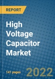 High Voltage Capacitor Market 2021-2027- Product Image