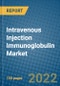 Intravenous Injection Immunoglobulin Market 2021-2027 - Product Image