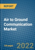 Air to Ground Communication Market 2021-2027- Product Image