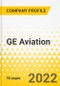 GE Aviation - Annual Strategy Dossier - 2022 - Strategic Focus, Key Strategies & Plans, SWOT, Trends & Growth Opportunities, Market Outlook - Product Thumbnail Image