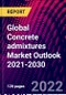 Global Concrete admixtures Market Outlook 2021-2030 - Product Thumbnail Image