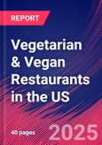 Vegetarian & Vegan Restaurants in the US - Industry Market Research Report- Product Image