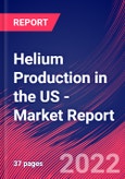 Helium Production in the US - Industry Market Research Report- Product Image