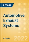 Automotive Exhaust Systems - Global Sector Overview and Forecast (Q1 2022 Update)- Product Image