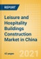 Leisure and Hospitality Buildings Construction Market in China - Market Size and Forecasts to 2025 (including New Construction, Repair and Maintenance, Refurbishment and Demolition and Materials, Equipment and Services costs) - Product Thumbnail Image