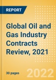 Global Oil and Gas Industry Contracts Review, 2021 - Chiyoda and Technip Energies JV, Saudi Aramco and Yinson Holdings kept up contracts activity momentum- Product Image