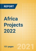 Africa Projects 2022 - A comprehensive overview and assessment of the projects market in Africa - MEED Insights- Product Image