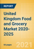 United Kingdom (UK) Food and Grocery Market 2020-2025- Product Image