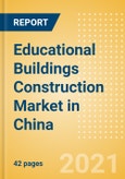 Educational Buildings Construction Market in China - Market Size and Forecasts to 2025 (including New Construction, Repair and Maintenance, Refurbishment and Demolition and Materials, Equipment and Services costs)- Product Image