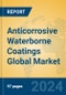 Anticorrosive Waterborne Coatings Global Market Insights 2023, Analysis and Forecast to 2028, by Manufacturers, Regions, Technology, Product Type - Product Thumbnail Image