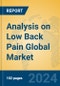 Analysis on Low Back Pain Global Market Insights 2024, Analysis and Forecast to 2029, by Market Participants, Regions, Technology, Application - Product Thumbnail Image