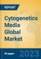 Cytogenetics Media Global Market Insights 2023, Analysis and Forecast to 2028, by Manufacturers, Regions, Technology, Application, Product Type - Product Image