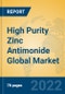 High Purity Zinc Antimonide Global Market Insights 2022, Analysis and Forecast to 2027, by Manufacturers, Regions, Technology, Application, Product Type - Product Image