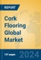 Cork Flooring Global Market Insights 2023, Analysis and Forecast to 2028, by Manufacturers, Regions, Technology, Application, Product Type - Product Thumbnail Image