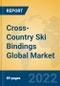 Cross-Country Ski Bindings Global Market Insights 2022, Analysis and Forecast to 2027, by Manufacturers, Regions, Technology, Application, Product Type - Product Image