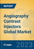 Angiography Contrast Injectors Global Market Insights 2023, Analysis and Forecast to 2028, by Manufacturers, Regions, Technology, Application, Product Type- Product Image