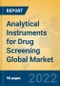 Analytical Instruments for Drug Screening Global Market Insights 2022, Analysis and Forecast to 2027, by Manufacturers, Regions, Technology, Product Type - Product Thumbnail Image