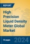 High Precision Liquid Density Meter Global Market Insights 2024, Analysis and Forecast to 2029, by Manufacturers, Regions, Technology - Product Thumbnail Image