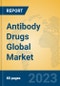 Antibody Drugs Global Market Insights 2023, Analysis and Forecast to 2028, by Manufacturers, Regions, Technology, Application, Product Type - Product Thumbnail Image