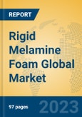 Rigid Melamine Foam Global Market Insights 2023, Analysis and Forecast to 2028, by Manufacturers, Regions, Technology, Application, Product Type- Product Image