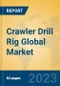 Crawler Drill Rig Global Market Insights 2023, Analysis and Forecast to 2028, by Manufacturers, Regions, Technology, Application, Product Type - Product Thumbnail Image