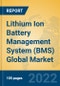Lithium Ion Battery Management System (BMS) Global Market Insights 2022, Analysis and Forecast to 2027, by Manufacturers, Regions, Technology, Application - Product Image