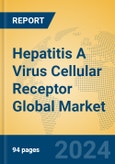 Hepatitis A Virus Cellular Receptor Global Market Insights 2024, Analysis and Forecast to 2029, by Manufacturers, Regions, Technology, Application- Product Image