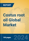 Costus root oil Global Market Insights 2023, Analysis and Forecast to 2028, by Manufacturers, Regions, Technology, Product Type- Product Image