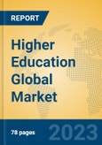 Higher Education Global Market Insights 2023, Analysis and Forecast to 2028, by Manufacturers, Regions, Technology, Application, Product Type- Product Image