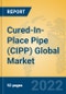 Cured-In-Place Pipe (CIPP) Global Market Insights 2022, Analysis and Forecast to 2027, by Manufacturers, Regions, Technology, Application - Product Thumbnail Image