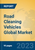 Road Cleaning Vehicles Global Market Insights 2023, Analysis and Forecast to 2028, by Manufacturers, Regions, Technology, Application, Product Type- Product Image