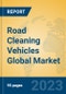 Road Cleaning Vehicles Global Market Insights 2023, Analysis and Forecast to 2028, by Manufacturers, Regions, Technology, Application, Product Type - Product Thumbnail Image
