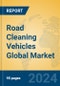 Road Cleaning Vehicles Global Market Insights 2024, Analysis and Forecast to 2029, by Manufacturers, Regions, Technology, Application, Product Type - Product Image