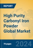 High Purity Carbonyl Iron Powder Global Market Insights 2024, Analysis and Forecast to 2029, by Manufacturers, Regions, Technology- Product Image