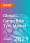 Global Cargo Bike Tyre Market 2021-2031 - Product Image