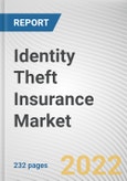 Identity Theft Insurance Market by Type and Application: Global Opportunity Analysis and Industry Forecast, 2021-2030- Product Image